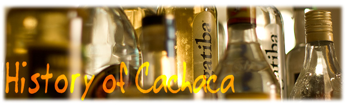 History of Cachaça